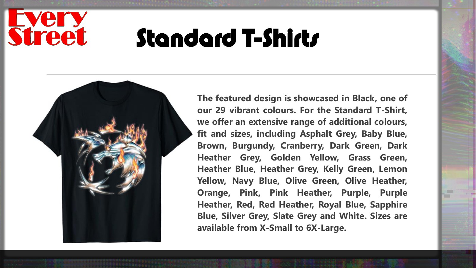 Slide 14: Standard T-Shirts